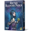 DARK TALES -  BLANCHE NEIGE