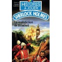 LIVRE HISTOIRE A JOUER : Sherlock Holmes 01 : la malédiction de shimbali