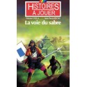 LIVRE HISTOIRE A JOUER : Remonter le temps 06 : La voie du sabre