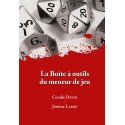 LA BOITE A OUTILS DU MENEUR DE JEU