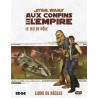 STAR WARS JDR : AUX CONFINS DE L'EMIRE