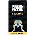 PIGEON PIGEON EXTREME - JUDUKU