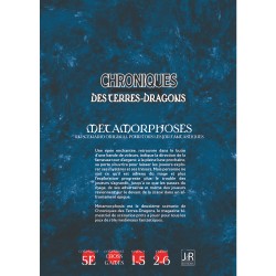 CHRONIQUES DES TERRES-DRAGONS : 1 : METAMORPHOSES