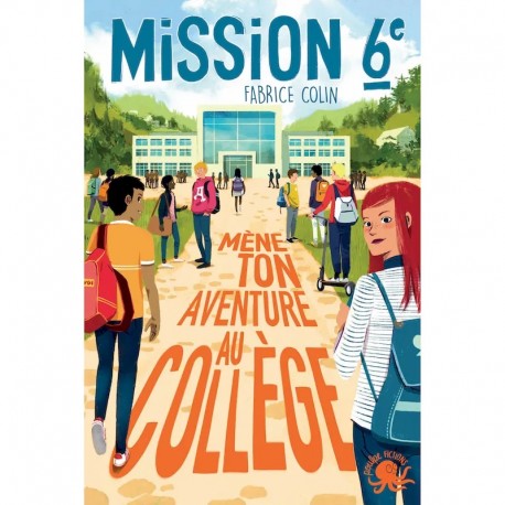 MISSION 6eme MENE TON AVENTURE AU COLLEGE