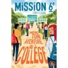 MISSION 6eme MENE TON AVENTURE AU COLLEGE