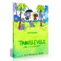 TROUILLEVILLE - LIVRE 1: LA  SILENCIEUSE - JEU DE ROLE ENFANTS