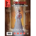 CHRONIQUES DES TERRES DRAGONS - N° 6 Une cage dorée