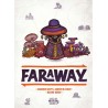 FARAWAY (BOITE ORANGE)