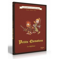 PETITS CHEVALIERS LE DIPLOME - TOFOPOLIS